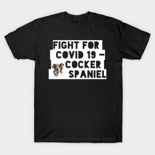 Covid19 Cocker spaniel T-Shirt